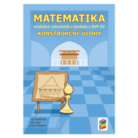Matematika - Konstrukční úlohy (učebnice) - 8-26 NOVÁ ŠKOLA, s.r.o
