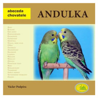 Andulka - Abeceda chovatele