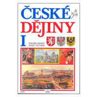 České dějiny I. pro SŠ - učebnice - Josef Petráň, Zdeněk Beneš