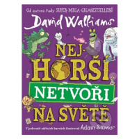 Nejhorší netvoři na světě - David Walliams, Adam Stower (ilustrátor) - kniha z kategorie Fantasy