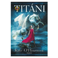 Titáni - Kate O'Hearnová