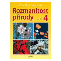 Rozmanitost přírody 4/2 (původní vydání) - Aleš Novotný