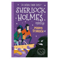 Sherlock Holmes vyšetruje: Podpis štyroch - Arthur Conan Doyle, Stephanie Baudet - kniha z kateg