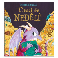 Draci se nedělí - Nicola Kinnear - kniha z kategorie Pohádky