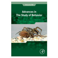 Advances in the Study of Behavior, Volume55 Elsevier