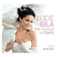 Bílá Lucie: Bílé Vánoce v Opeře LIVE - CD+DVD