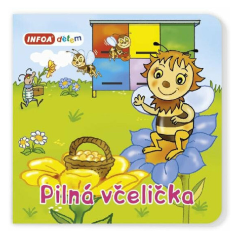 Otevři okénko - Pilná včelička Infoa