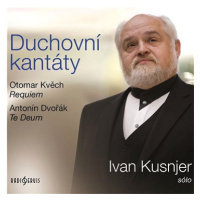 Kusnjer Ivan: Duchovní kantáty (Requiem, Te Deum) - CD