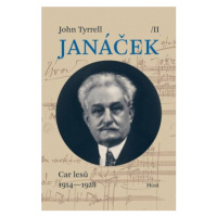 Janáček II. Car lesů (1914-1928) - John Tyrrell