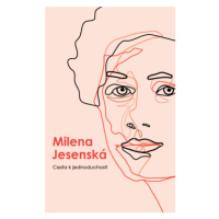 Cesta k jednoduchosti - Milena Jesenská