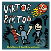 Viktor a Biktop - Michal Šanda, David Dolenský - kniha z kategorie Beletrie pro děti