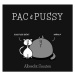 Epocha Pac & Pussy