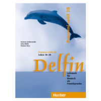 Delfin, zweibändige Ausgabe, Pracovní sešit 2B Hueber Verlag