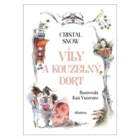 Víly a kouzelný dort - Cristal Snow