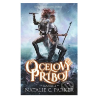 Ocelový příboj (Nikdy nepodceňuj holky) - Natalie C. Parker - kniha z kategorie Beletrie pro dět