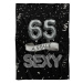 IMPAR Fleecová deka Stále sexy – Černá - 65 let