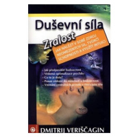 Duševní síla IV. - Zralost