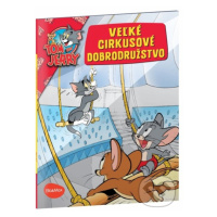 Veľké cirkusové dobrodružstvo - Tom a Jerry - Kevin Bricklin - kniha z kategorie Beletrie pro dě