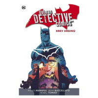 Batman Detective Comics 8 - Krev hrdinů - Brian Buccellato