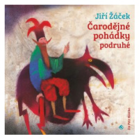 Čarodějné pohádky podruhé - Jiří Žáček - audiokniha