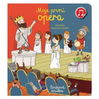 Moje první Opera - Zvuková knížka Svojtka & Co. s. r. o.