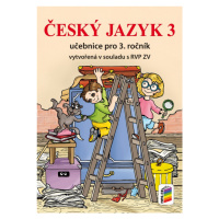 Český jazyk 3 (učebnice) - nová řada (3-55) NOVÁ ŠKOLA, s.r.o