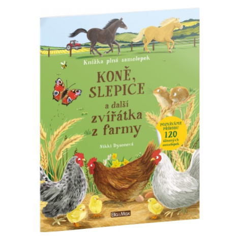 KONĚ, SLEPICE a další zvířátka z farmy – Kniha samolepek Presco Group
