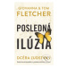 Posledná ilúzia - Giovanna Fletcher, Tom Fletcher - kniha z kategorie Beletrie pro děti