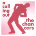 Chancers: A Calling Out - CD