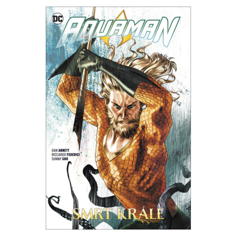 Aquaman 6 Smrt krále BB Art