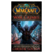 World of Warcraft: War Crimes - Christie Golden - kniha z kategorie Sci-fi, fantasy a komiksy