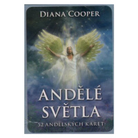 Andělé světla - Diana Cooperová