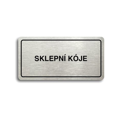 Accept Piktogram "SKLEPNÍ KÓJE" (160 × 80 mm) (stříbrná tabulka - černý tisk)