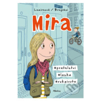 Mira - Sabine Lemire, Rasmus Bregnhoi (ilustrátor) - kniha z kategorie Komiksy