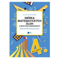 Sbírka matematických úloh s rostoucí náročností | Irena Budínová, Růžena Blažková