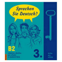 Sprechen Sie Deutsch - 3 kniha pro učitele