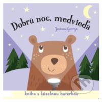 Dobrú noc, medvieďa! (Kniha s kúzelnou baterkou) - Joshua George - kniha z kategorie Pohádky