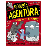 Holubia agentúra bojuje proti zločinu - Andrew McDonald, Ben Wood - kniha z kategorie Detektivky