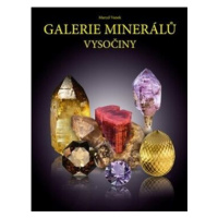Galerie minerálů Vysočiny - Marcel Vanek