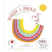 When I Smile (A Book of Kindness) - Jo Witek, Christine Roussey (Ilustrátor) - kniha z kategorie