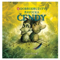 4. Dobrodružství pavouka Čendy