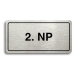 Accept Piktogram "2. NP" (160 × 80 mm) (stříbrná tabulka - černý tisk)