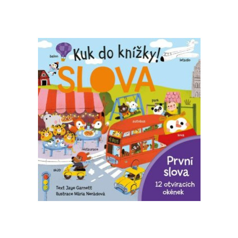 Kuk do knížky! SLOVA - kolektiv autorů