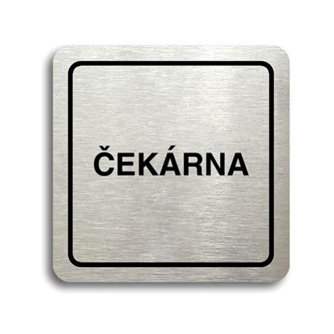 Accept Piktogram "čekárna" (80 × 80 mm) (stříbrná tabulka - černý tisk)