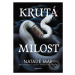 Krutá milost - Natalie Mae - kniha z kategorie Sci-fi, fantasy a komiksy