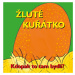 Žluté kuřátko