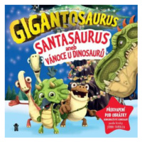 Gigantosaurus: Santasaurus: Vánoce u dinosaurů