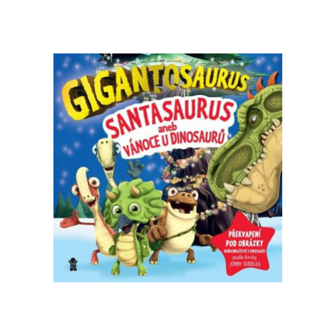 Gigantosaurus Santasaurus PIKOLA