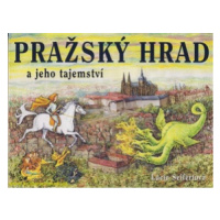 Pražský hrad a jeho tajemství - Lucie Seifertová