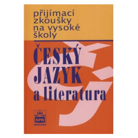 Přijímací zkoušky na vysokou školu - Český jazyk a literarura